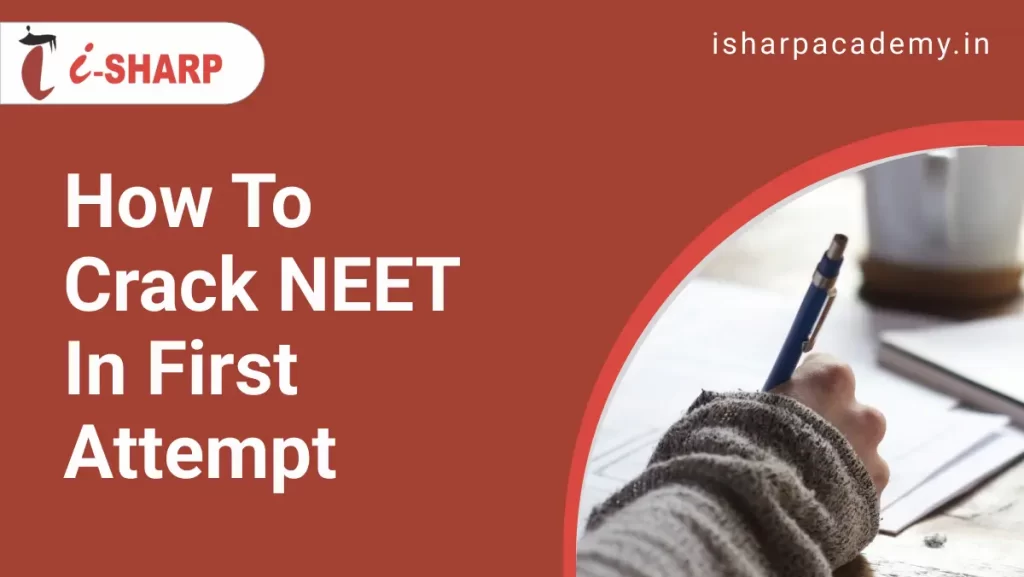 How to crack NEET in first attempt